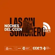 E08 2023 Noches del CCEN - 8M - Exposición "Las Sinsombrero"