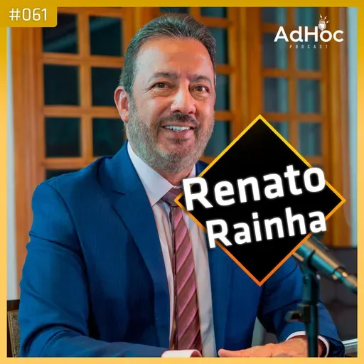 Renato Rainha Conselheiro do TCDF -  AdHoc Podcast #061