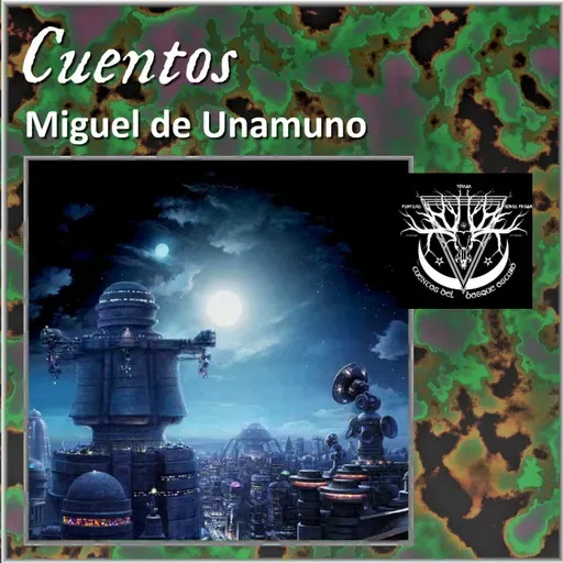 Dos cuentos - Miguel de Unamuno
