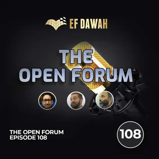The Open Forum Episode 108