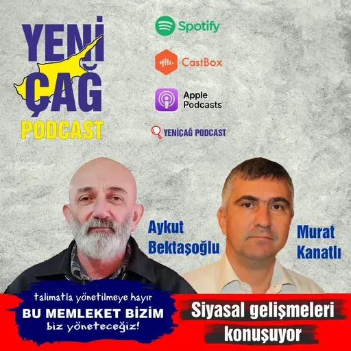 Aykut Bektaşoğlu ve Murat Kanatlı siyasal gelişmeleri konuşuyor