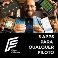 FALA CHULAM - 05 - 5 Apps que Todo o Piloto de Drone deve ter 2021