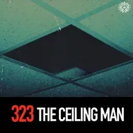 The Ceiling Man