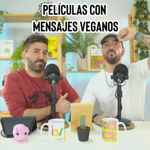 Películas con mensajes veganos