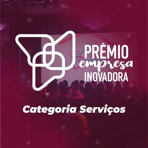 Prêmio Empresa Inovadora 2025 | Categoria Serviços: o que fez as vencedoras se destacarem