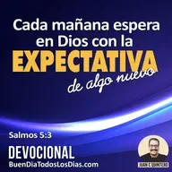 Algo nuevo cada mañana