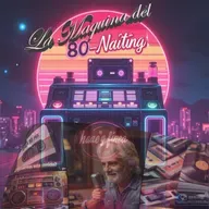 "La Maquina del 80Naiting"  Lunes 09 Febrero