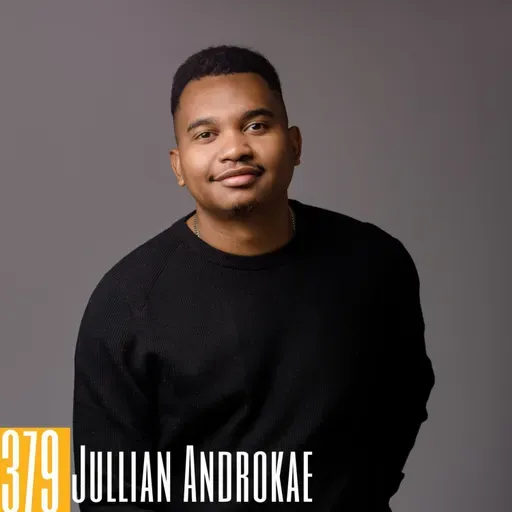 379: From Madagascar to Podcasting: Jullian Androkae’s Global Journey