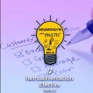 80- Retroalimentación efectiva | Parte 2 - Cómo Ser Buen Jefe
