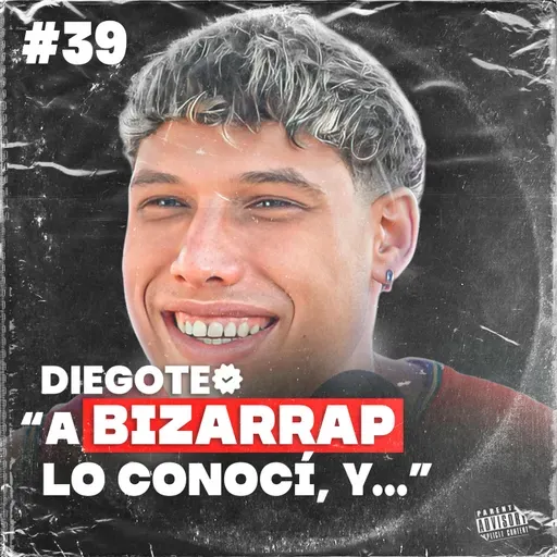 DIEGOTE | HA CONOCIDO A BIZARRAP Y TIAGO PZK!!! HAY SESSION? HAY FEAT? 'TÚ SILUETA' UN AÑO DESPUÉS | ESPERADOS #39
