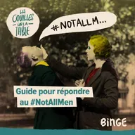 Guide pour répondre au #NotAllMen