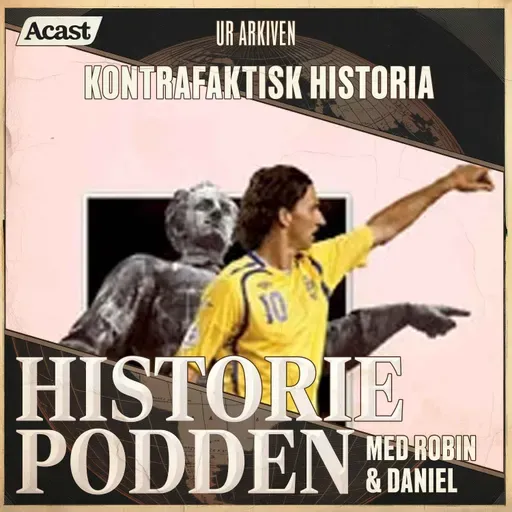 Ur arkiven: Kontrafaktisk historia (nr 356)