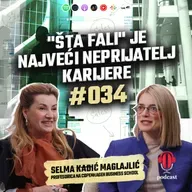 Selma Kadić-Maglajlić otkriva kako posao mijenja vašu ličnost? - Životna škola