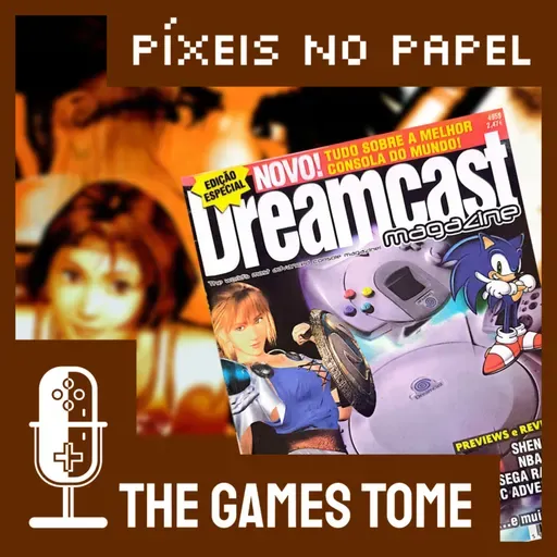 Píxeis no Papel #04 - Dreamcast Magazine (Outubro de 1999)