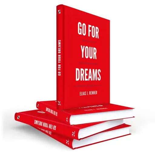 #025 Go for your Dreams - Elias Jakob Renner