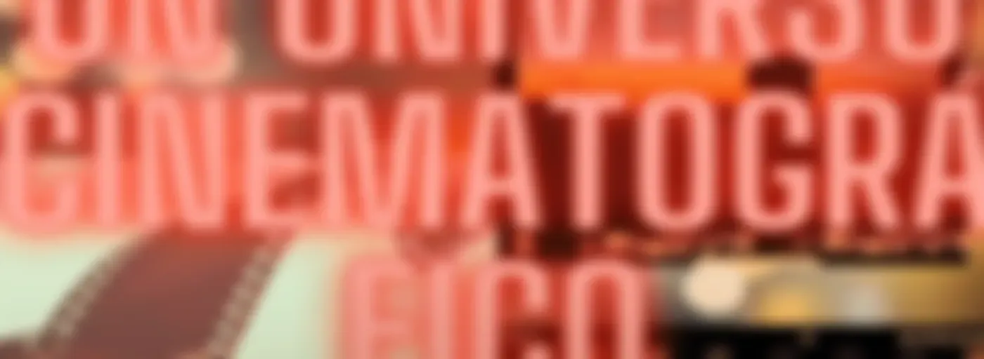Universo Cinematográfico.