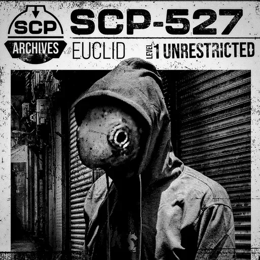 SCP-527: "Mr. Fish."