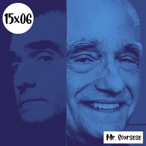 s15e06: Desayudado – Mr. Scorsese