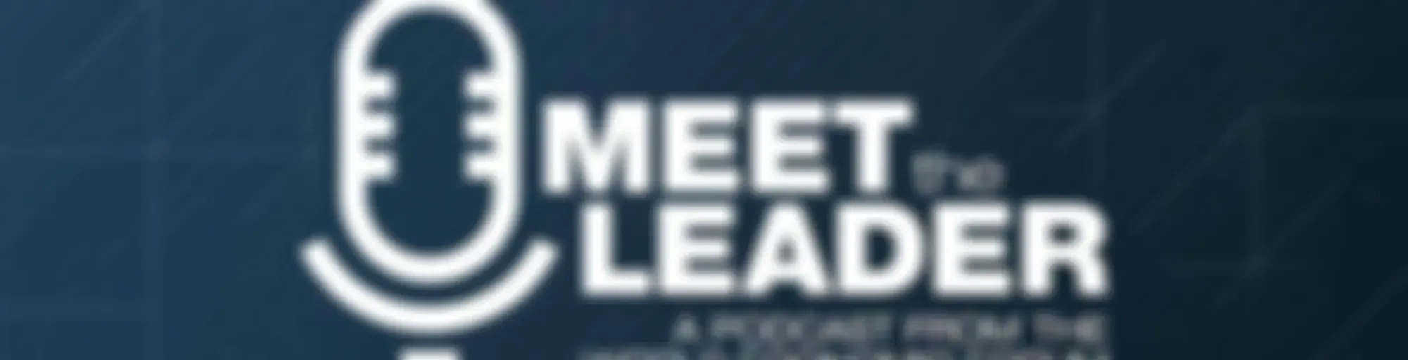 Meet The Leader