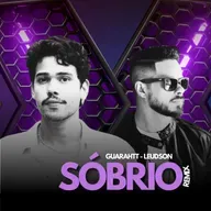 Guarahtt - Sóbrio (Leudson Remix)