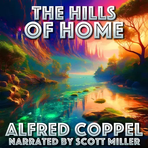 The Hills of Home by Alfred Coppel