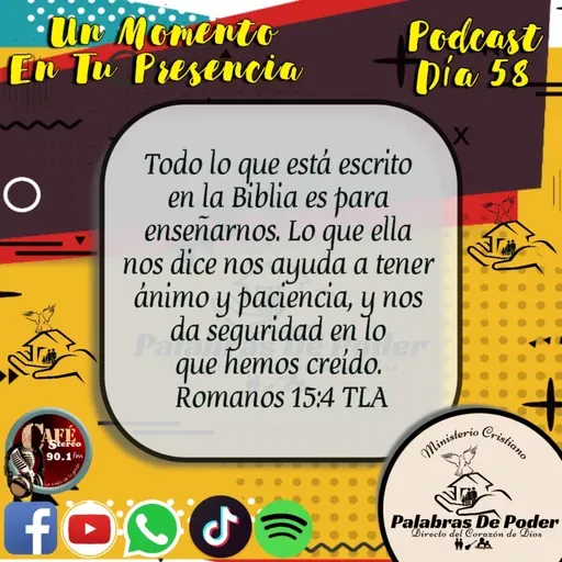 Un Momento En Tu Presencia / Día 58