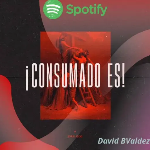 Consumado Es