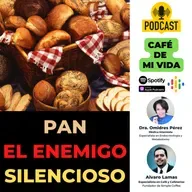 138 Pan, el enemigo silencioso / Dra. Omidres Pérez
