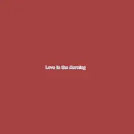 Love in the Morning 2025-11-28 07:00