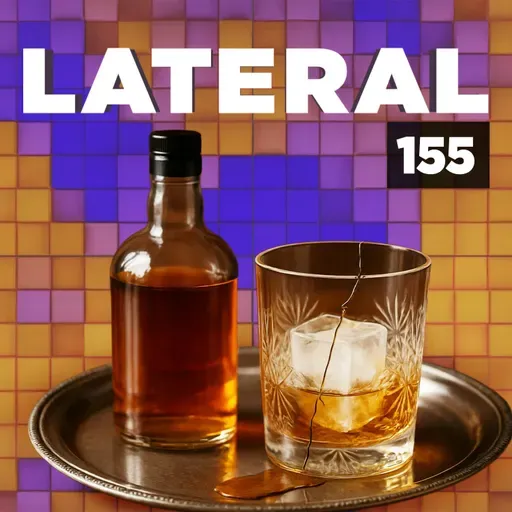 155: The missing whiskey