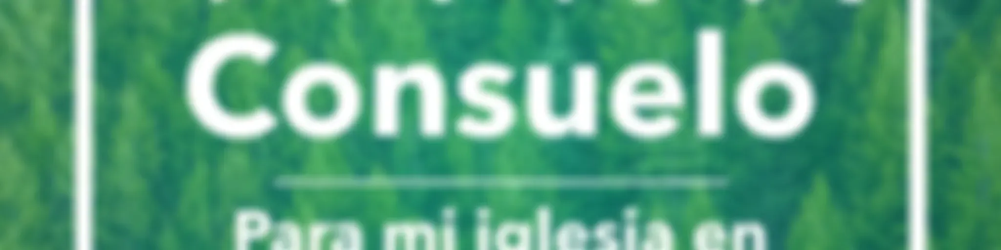 Palabras de consuelo para mi iglesia en refugio