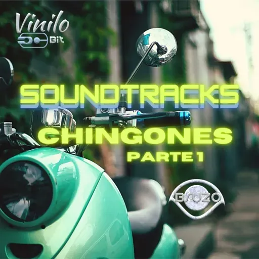 SoundTracks Chingones