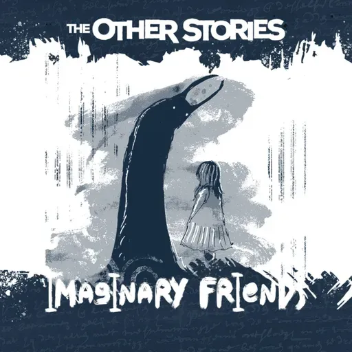 Vol 89 - Imaginary Friends
