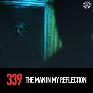 The Man In My Reflection