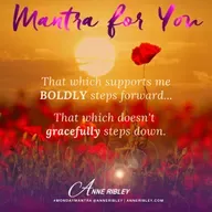 MONDAY MANTRA: That Which Supports Me BOLDY Steps Foward