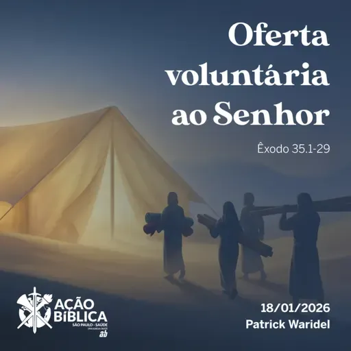Oferta voluntária ao Senhor (parte 1)