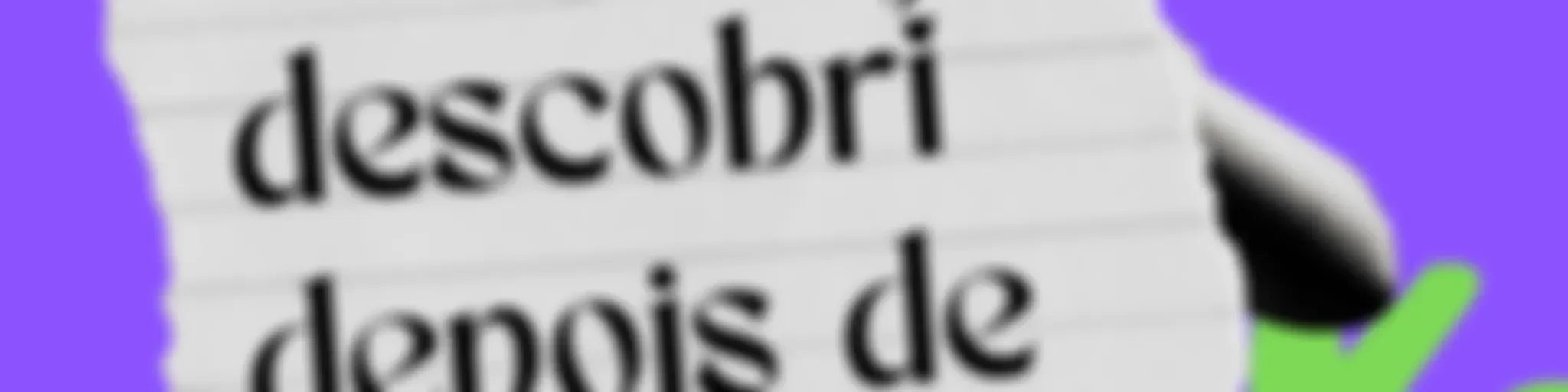 Descobri depois de adulta