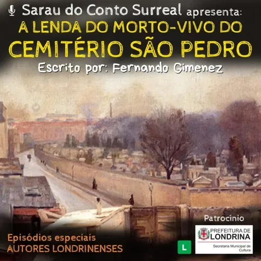 *13 – A Lenda do Morto-Vivo do Cemitério São Pedro (Fernando Gimenez)