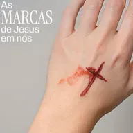 Sheila Viana - As Marcas de Jesus em Nós