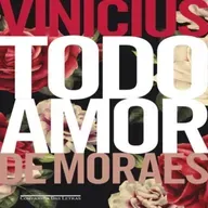 Episódio 383 - Todo Amor, Vinicius de Moraes (Editora Companhia das Letras)