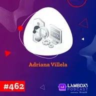 Lambda3 Podcast 462 - Adriana Villela