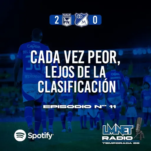 Temporada 28 Programa 11. Millonarios cada vez peor, cada ves mas lejos de la clasificación.