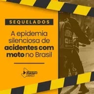 Sequelados: a epidemia silenciosa de acidentes com moto no Brasil