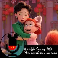 Walt Diz Podcast #66 Red: Maternidade e Boy Bands