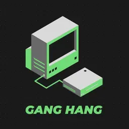 Gang Hang 24-7 Music