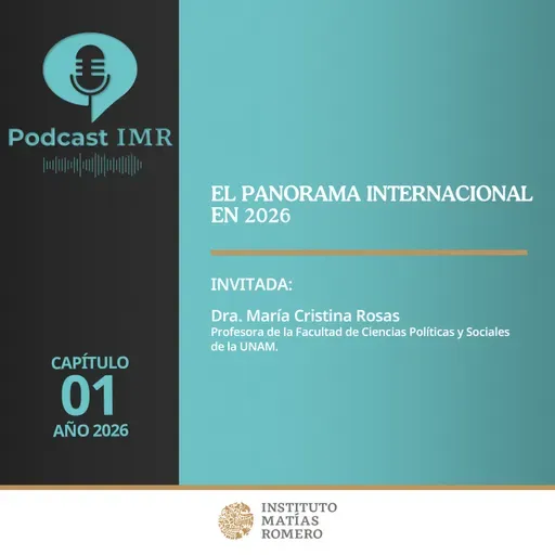 Podcast IMR - El panorama internacional en 2026