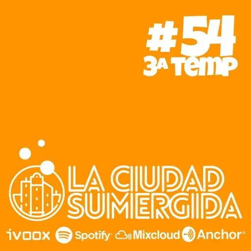 La Ciudad Sumergida Vol. 54