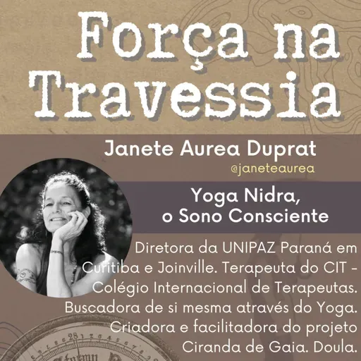 12. Exercício: Yoga Nidra, o Sono Consciente - Janete Áurea Duprat