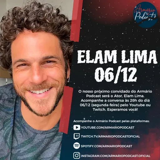 (Elam Lima) Armário Podcast - #51