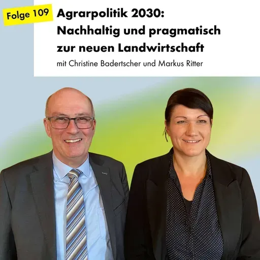 Nachhaltig und pragmatisch zur neuen Agrarpolitik